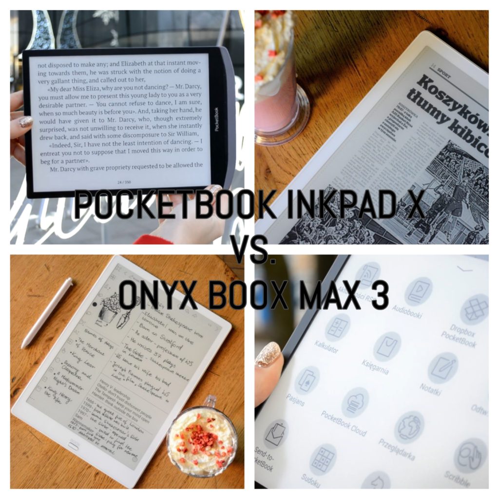 PocketBook InkPad X vs Onyx Boox Max 3 [porównanie czytników ebooków klasy premium]