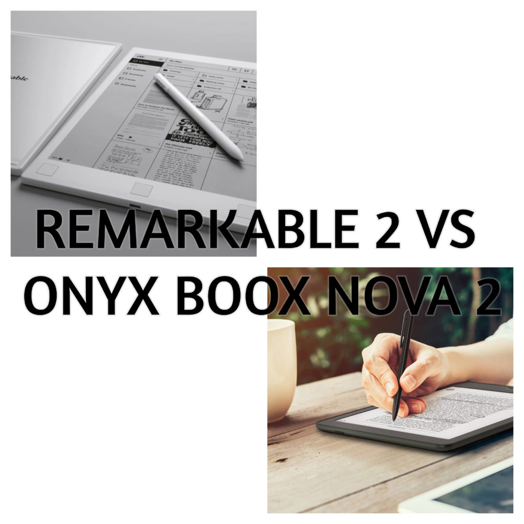 Remarkable 2 vs Onyx Boox Nova 2