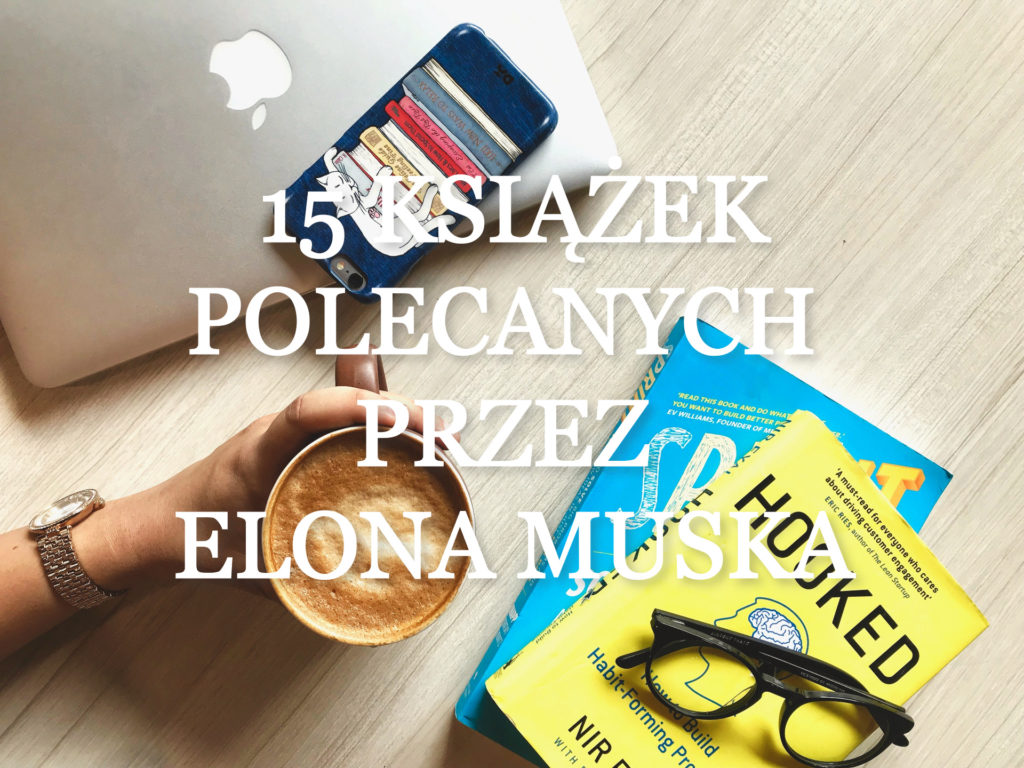 Ksiazki polecane przez Elona Muska