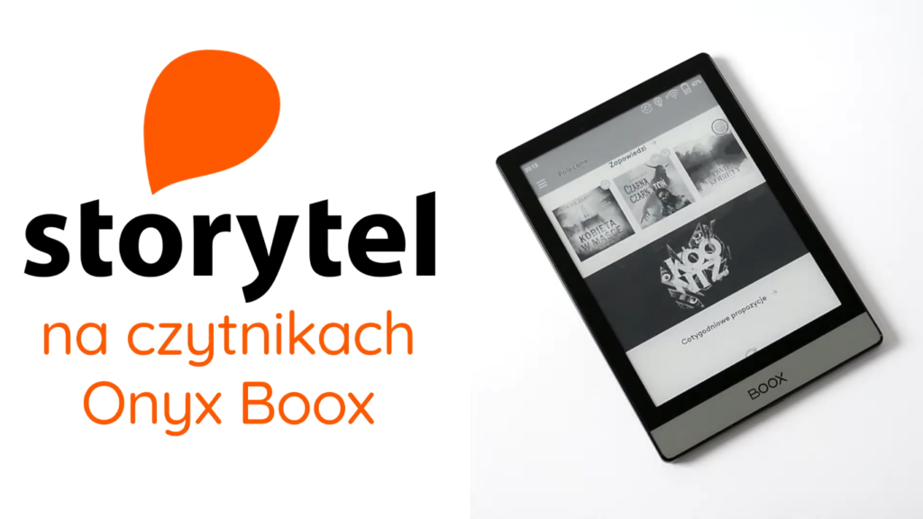 Aplikacja Storytel na czytnikach Onyx Boox