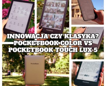 Innowacja czy klasyka? PocketBook Color vs PocketBook Touch Lux 5