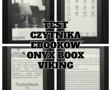 Test czytnika Onyx Boox Viking