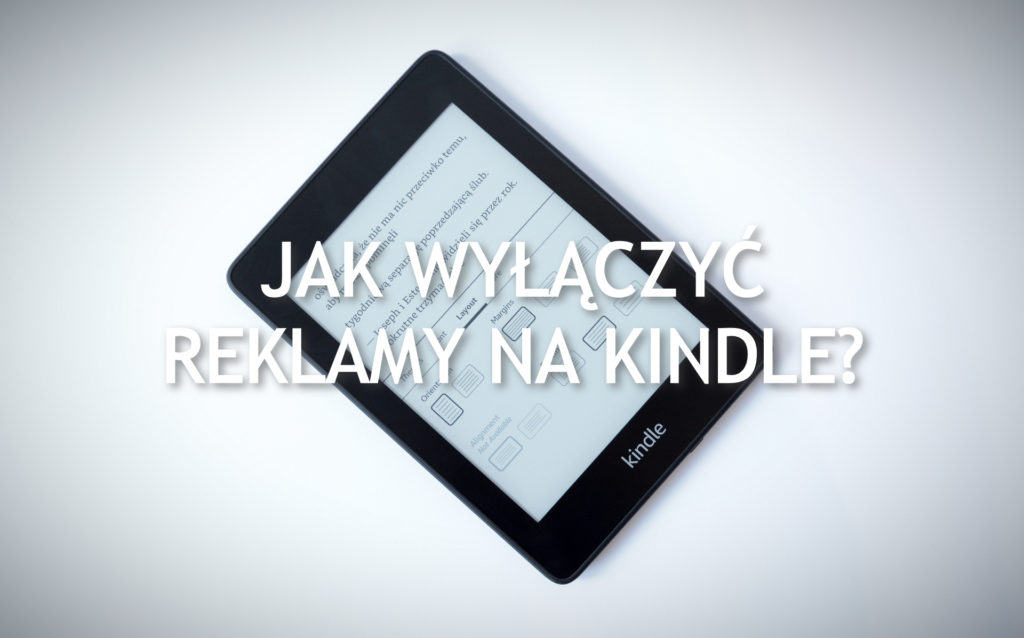 Jak wyłączyć reklamy na Kindle?