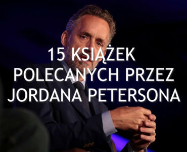 15 książek polecanych przez Jordana Petersona