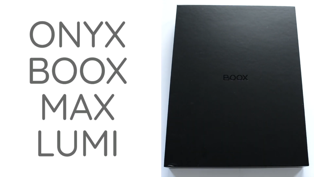 Unboxing czytnika Onyx Boox Max Lumi