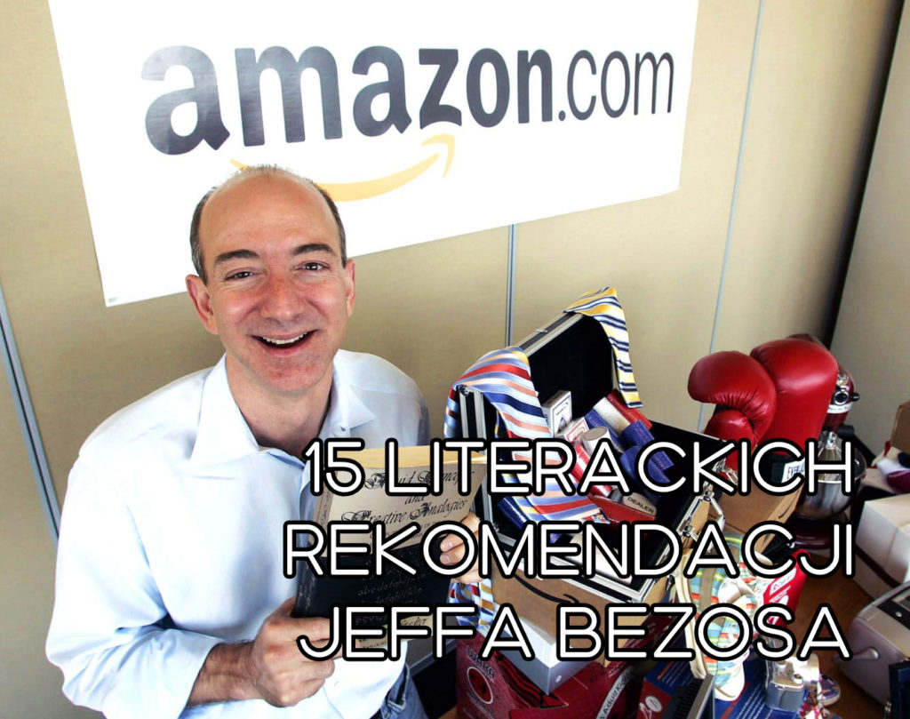 15 książek polecanych przez Jeffa Bezosa
