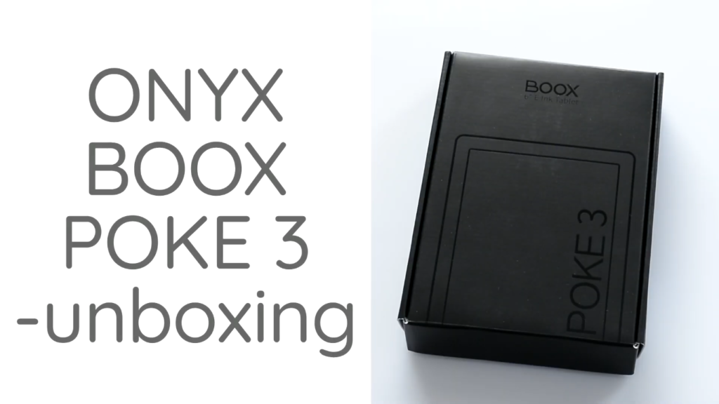 Onyx Boox Poke 3 unboxing