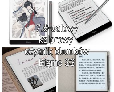 7.8-calowy kolorowy czytnik ebooków Bigme S3 [pierwsze wrażenia]