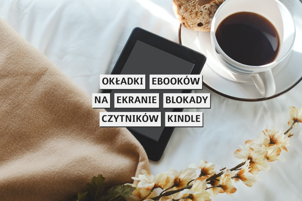 Okładki ebooków na ekranie blokady czytników Kindle