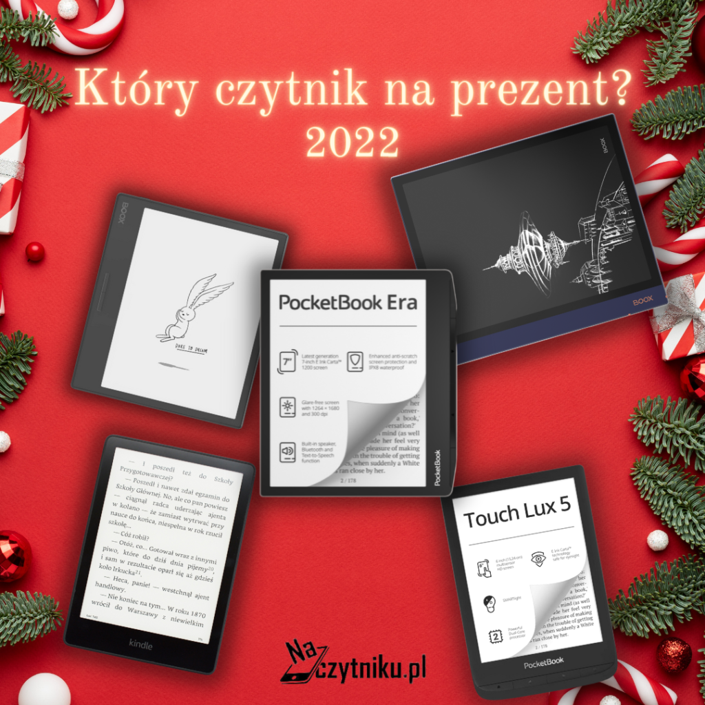 Zdjęcie przedstawia 5 czytników ebooków: Kindle, PocketBook oraz Onyx Boox. Są to najlepsze modele znajdujące się na rynku. Na górze widnieje napis Który czytnik na prezent? 2022 