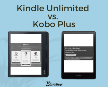 Kobo Plus vs. Kindle Unlimited