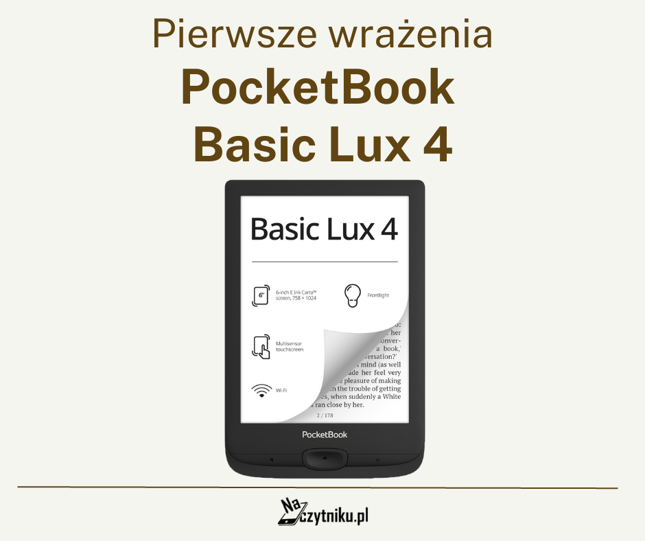 PocketBook Basic Lux 4 - pierwsze wrażenia
