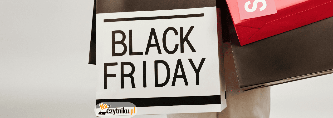Promocje Black Friday i Black Weeks na czytniki e-booków – listopad 2025