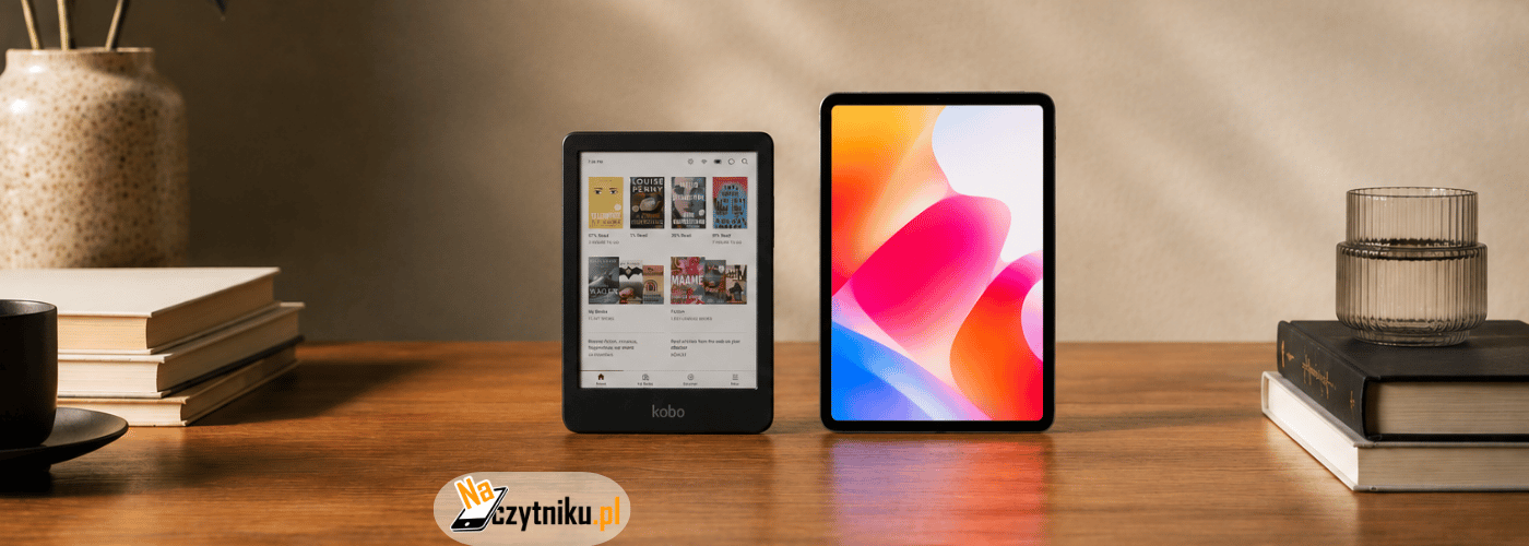 Czytnik e-book czy tablet? Czym się różnią?